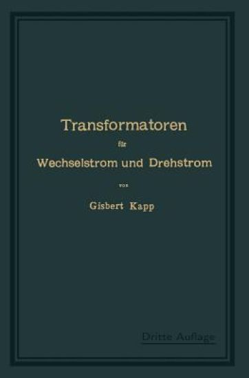 Transformatoren für Wechselstrom und Drehstrom