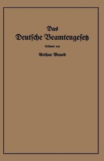 Das Deutsche Beamtengesetz (DBG)