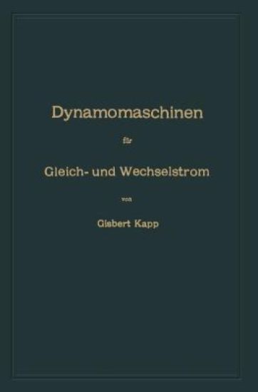 Dynamomaschinen für Gleich- und Wechselstrom