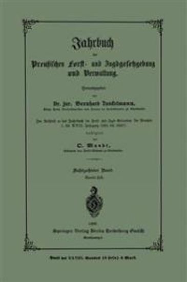Jahrbuch der preußischen Forst- und Jagdgesetzgebung und Verwaltung