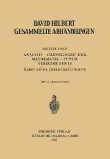 Dritter Band: Analysis · Grundlagen der Mathematik · Physik Verschiedenes