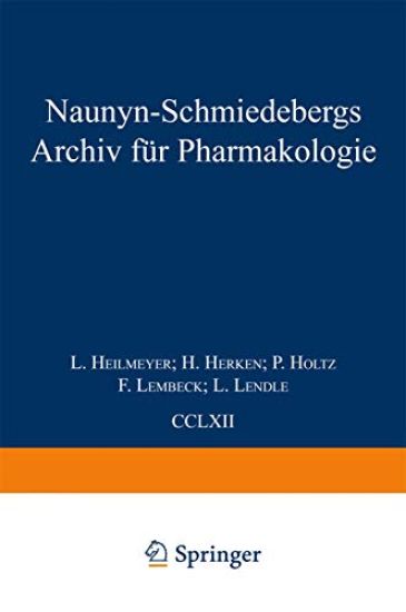 Naunyn Schmiedebergs Archiv für Pharmakologie