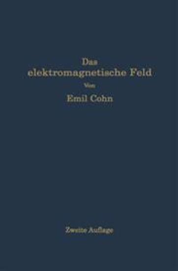 Das elektromagnetische Feld