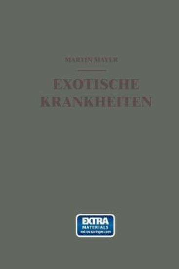Exotische Krankheiten