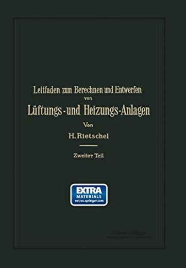 Leitfaden zum Berechnen und Entwerfen von Lüftungs- und Heizungs-Anlagen