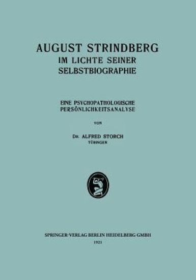 August Strindberg im Lichte Seiner Selbstbiographie