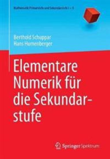 Elementare Numerik für die Sekundarstufe