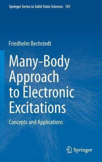 Many-Body Approach to Electronic Excitations