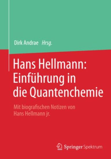 Hans Hellmann: Einführung in die Quantenchemie