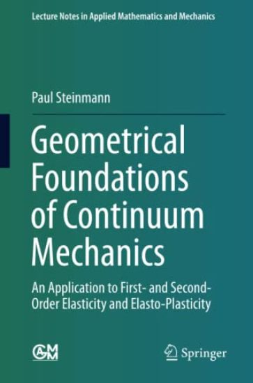 Geometrical Foundations of Continuum Mechanics