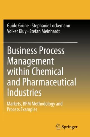 Business Process Management within Chemical and Pharmaceutical Industries