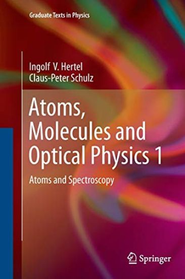 Atoms, Molecules and Optical Physics 1