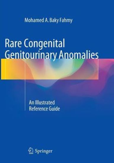 Rare Congenital Genitourinary Anomalies