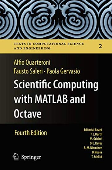 Scientific Computing with MATLAB and Octave