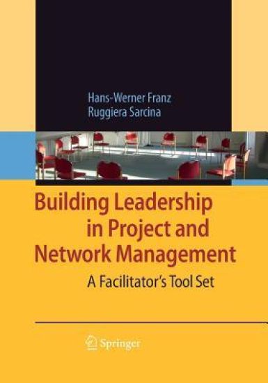 Building Leadership in Project and Network Management