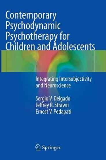 Contemporary Psychodynamic Psychotherapy for Children and Adolescents