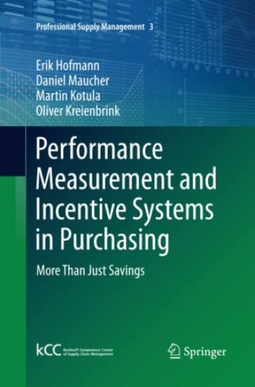 Performance Measurement and Incentive Systems in Purchasing