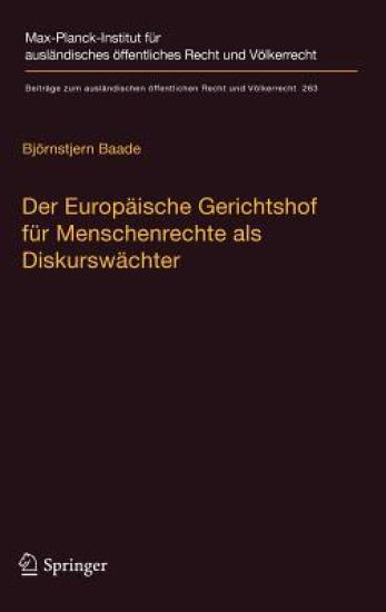 Der Europäische Gerichtshof für Menschenrechte als Diskurswächter