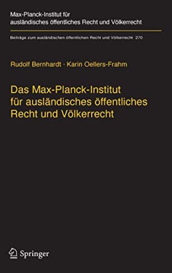 Das Max-Planck-Institut für ausländisches öffentliches Recht und Völkerrecht