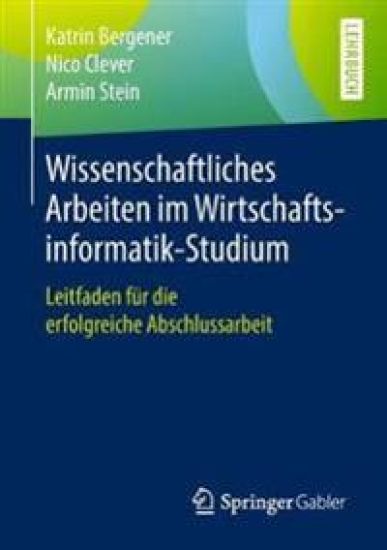 Wissenschaftliches Arbeiten im Wirtschaftsinformatik-Studium
