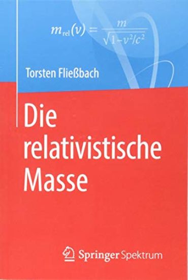 Die relativistische Masse
