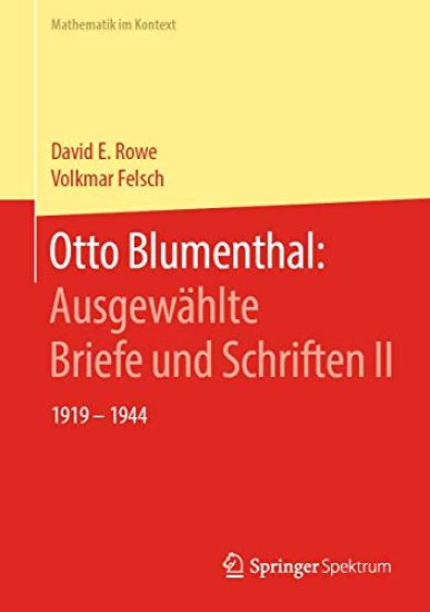 Otto Blumenthal: Ausgewählte Briefe und Schriften II