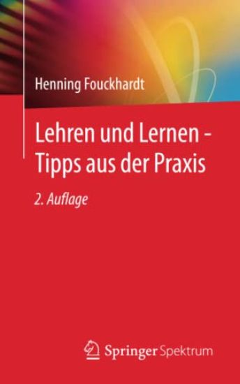 Lehren und Lernen - Tipps aus der Praxis