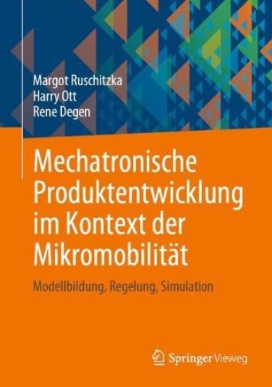 Mechatronische Produktentwicklung im Kontext der Mikromobilität