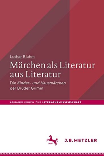 Märchen als Literatur aus Literatur