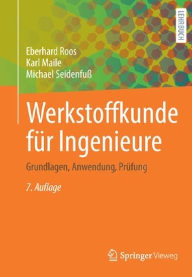 Werkstoffkunde für Ingenieure