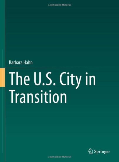 The U.S. City in Transition