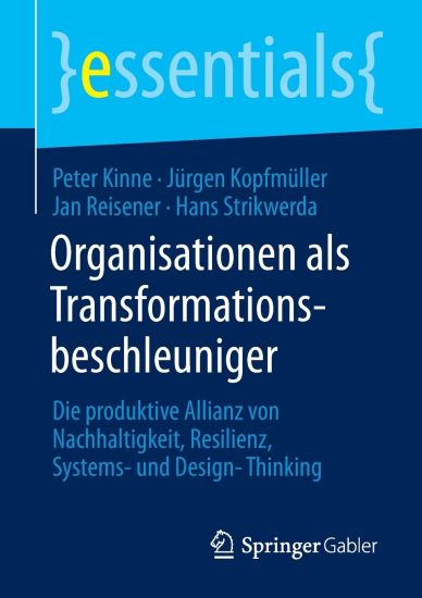 Organisationen als Transformationsbeschleuniger