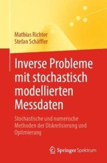 Inverse Probleme mit stochastisch modellierten Messdaten