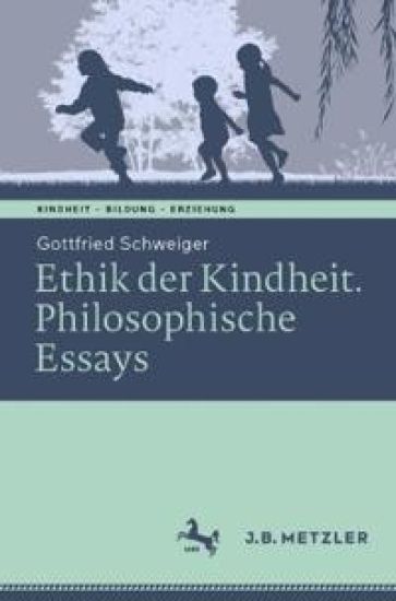 Ethik der Kindheit