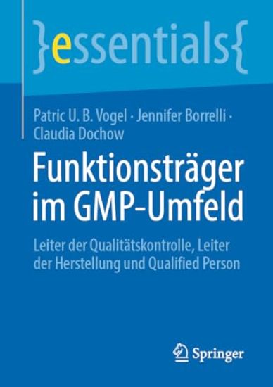 Funktionsträger im GMP-Umfeld