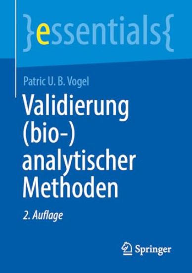 Validierung (bio-)analytischer Methoden