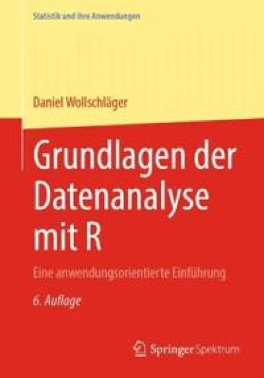 Grundlagen der Datenanalyse mit R