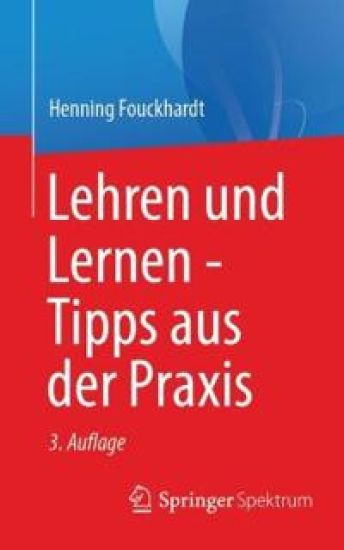 Lehren und Lernen - Tipps aus der Praxis