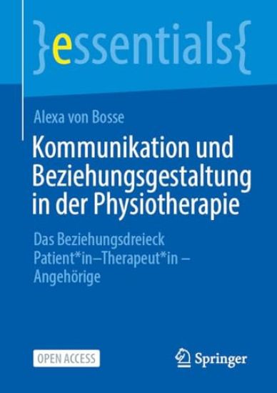 Kommunikation und Beziehungsgestaltung in der Physiotherapie