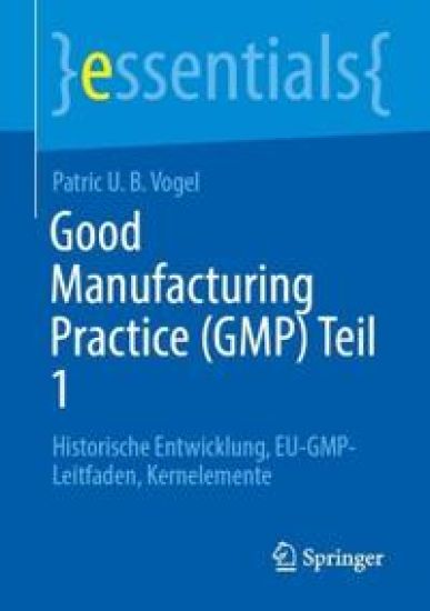 Good Manufacturing Practice (GMP)