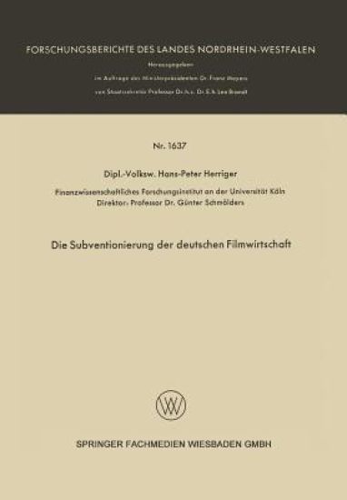 Die Subventionierung der deutschen Filmwirtschaft