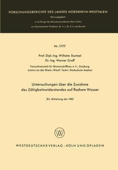 Untersuchungen über die Zunahme des Zähigkeitswiderstandes auf flachem Wasser