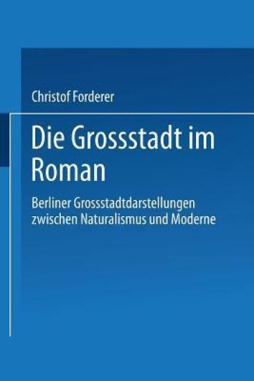 Die Großstadt im Roman