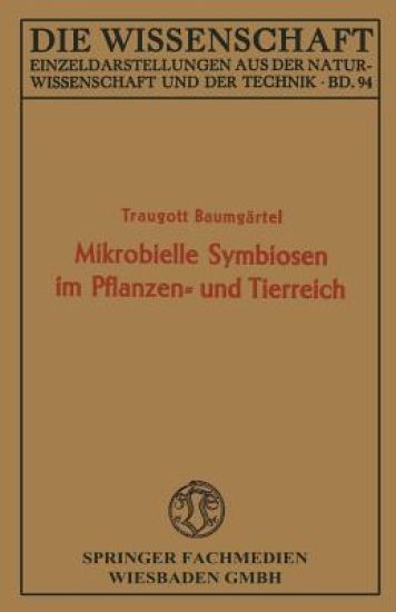 Mikrobielle Symbiosen im Pflanzen- und Tierreich