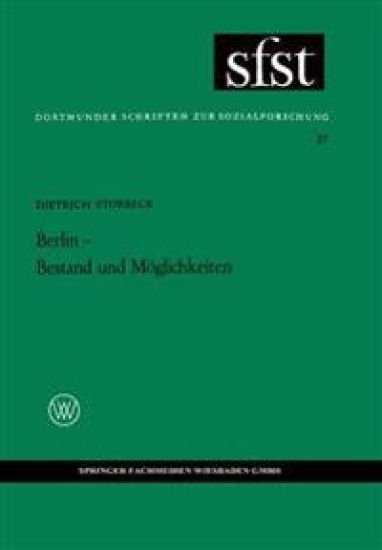 Berlin — Bestand und Möglichkeiten