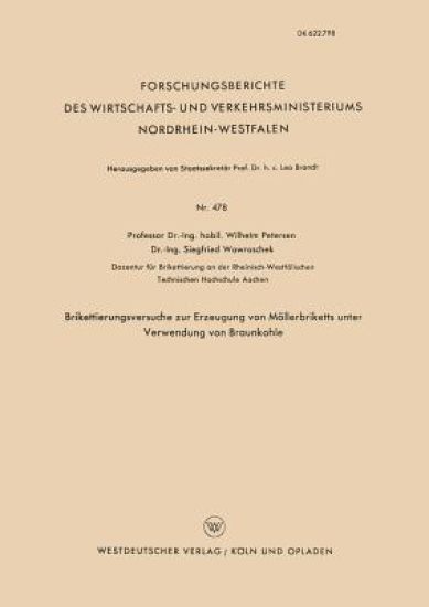 Brikettierungsversuche zur Erzeugung von Möllerbriketts unter Verwendung von Braunkohle