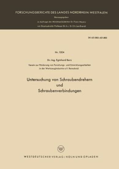 Untersuchung von Schraubendrehern und Schraubenverbindungen