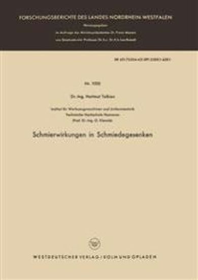 Schmierwirkungen in Schmiedegesenken