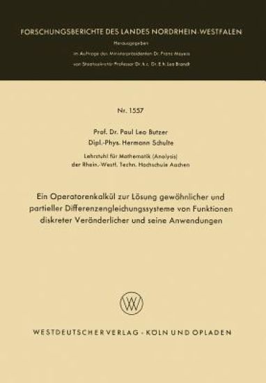 Ein Operatorenkalkül zur Lösung gewöhnlicher und partieller Differenzengleichungssysteme von Funktionen diskreter Veränderlicher und seine Anwendungen