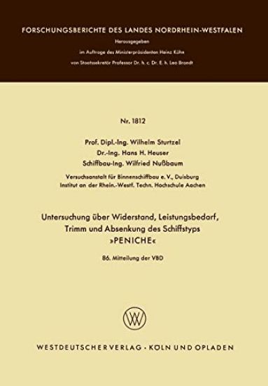 Untersuchung über Widerstand, Leistungsbedarf, Trimm und Absenkung des Schiffstyps